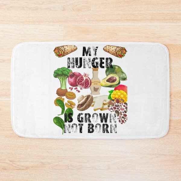 Item preview, my hunger is grown not born; designed and sold by movie-popcorn.