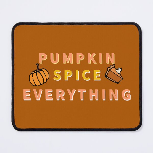 Item preview, Pumpkin Spice Everything designed and sold by Fall-Creations.