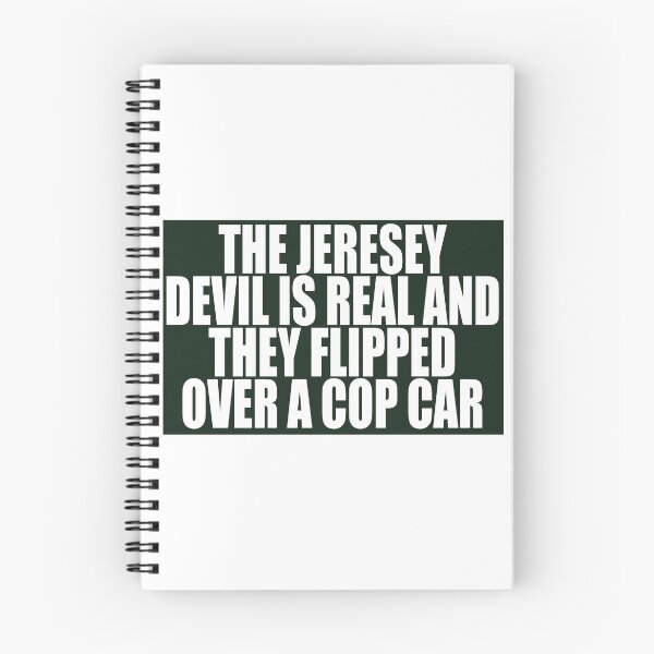 Item preview, The Jersey Devil is Real and They Flipped a Over Cop Car designed and sold by puellaignava.
