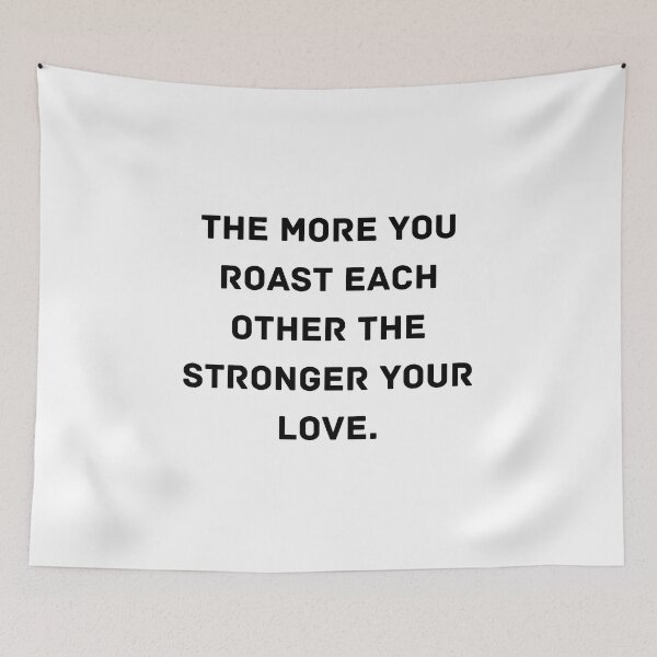 Item preview, The More You Roast The More You Love designed and sold by LifeLongTees ..