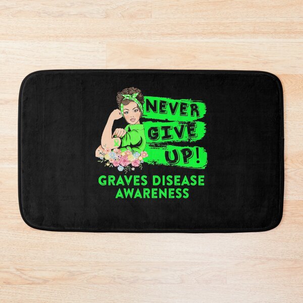 Item preview, Graves Disease Warrior - Never Give Up! - Support Graves Disease Warrior Gifts designed and sold by whlrcheryl.