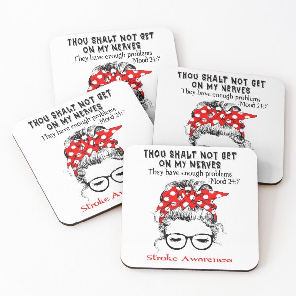 Item preview, Stroke Awareness - Thou Shalt Not Get On My Nerves They Have Enough Problems - Mood 24:7 designed and sold by Robbsyn.