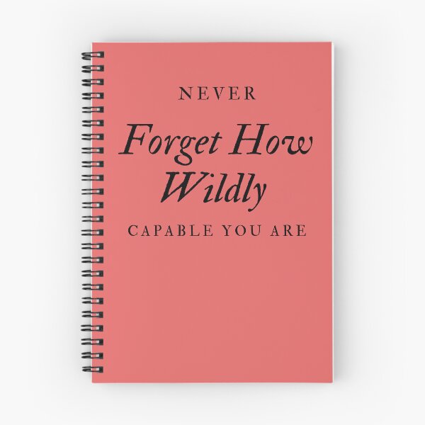 Item preview, Never Forget How Wildly Capable You Are- Never Forget How Wildly Capable You Are Inspirational  designed and sold by Stylish-choice.