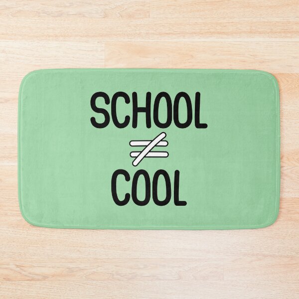Item preview, 'SCHOOL ≠ COOL' designed and sold by Casmeelas.