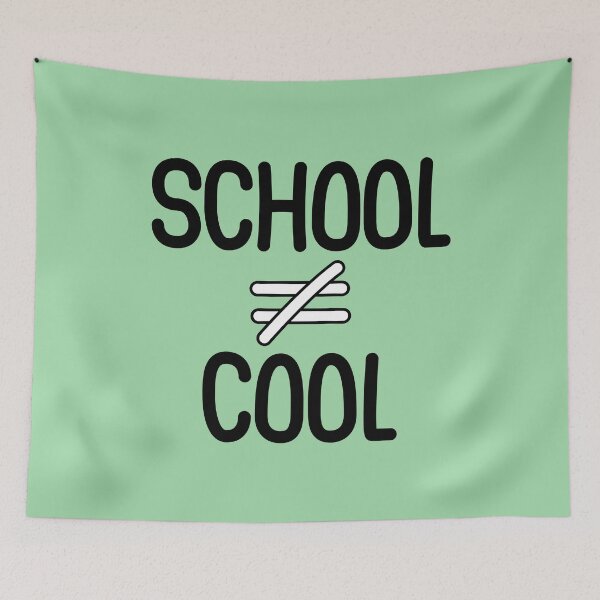 Item preview, 'SCHOOL ≠ COOL' designed and sold by Casmeelas.