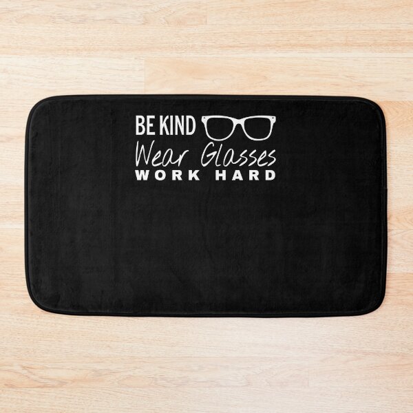 Item preview, Be Kind Work Hard Wear Glasses designed and sold by KHAFiT.