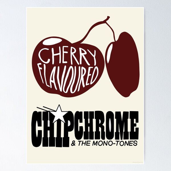 Item preview, Chip Chrome & The Mono-Tones designed and sold by dazecinema.