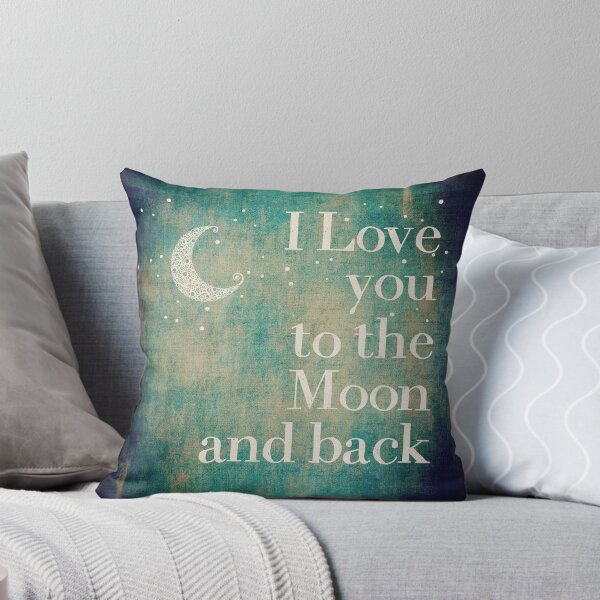 I love you to the moon and back Throw Pillow
