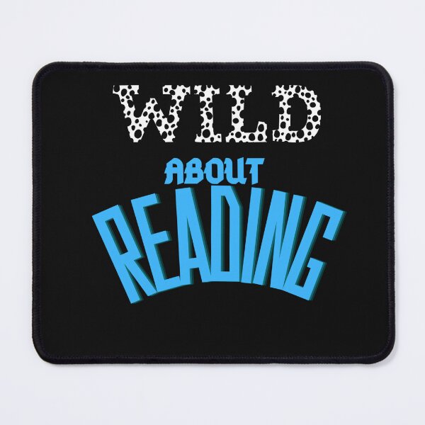 Item preview, Copy of Wild About Reading,Best Design Wild Essential T-Shirt designed and sold by harry mac.