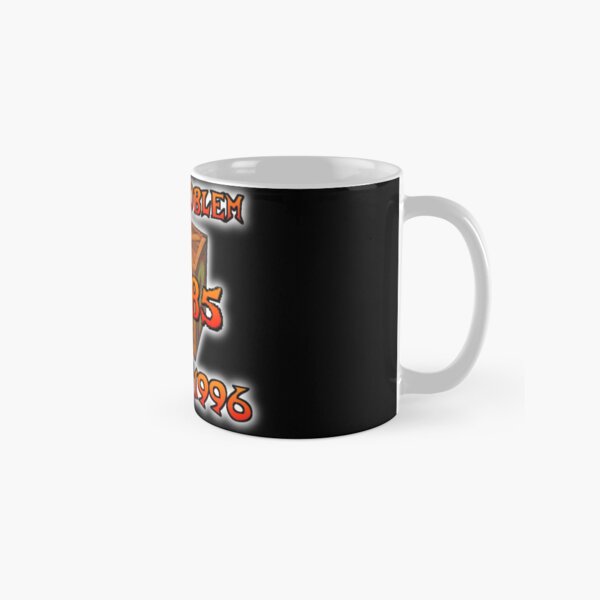 A Big Problem Since 1996 Classic Mug