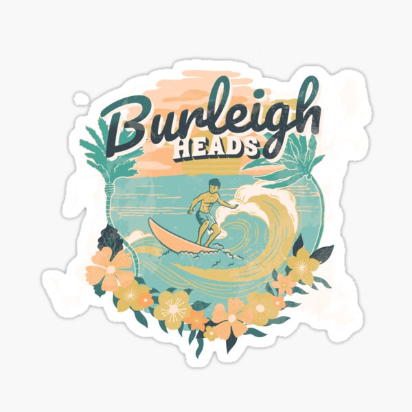 " Burleigh Heads Gold Coast" Sticker for Sale by Beerbony Redbubble