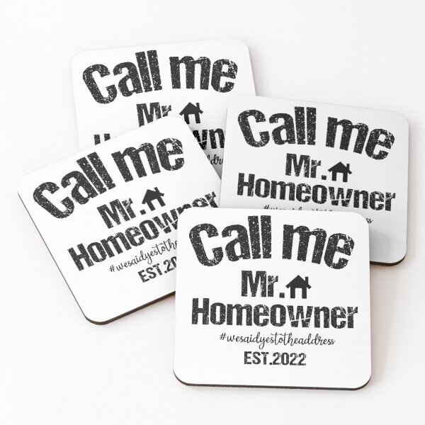 Item preview, Call me Mr. Homeowner Est 2022 designed and sold by AdelDa19.