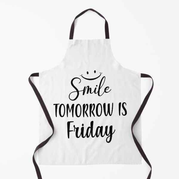 Item preview, Smile Tomorrow is Friday - Happy Friday Eve Meme designed and sold by ReadyArt.
