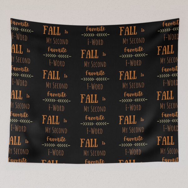 Item preview, Halloween Cute Fall Is My Second Favorite F-Word designed and sold by two7designs.