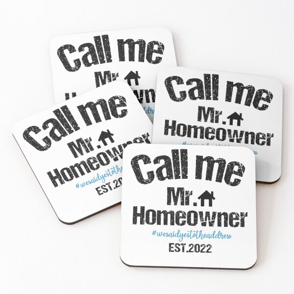 Item preview, Call me Mr. Homeowner Est 2022 designed and sold by AdelDa19.