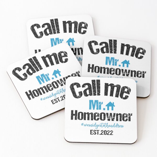 Item preview, Call me Mr. Homeowner Est 2022 designed and sold by AdelDa19.