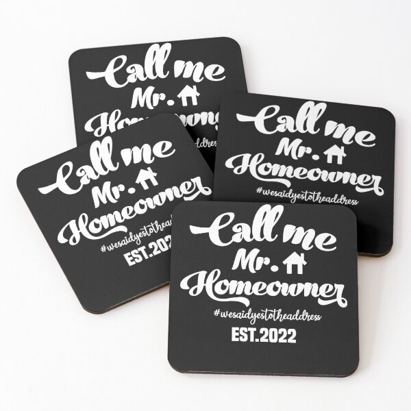 Item preview, Call me Mr. Homeowner Est 2022 designed and sold by AdelDa19.