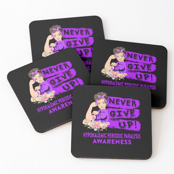 Item preview, Hypokalemic Periodic Paralysis Warrior - Never Give Up! - Support Hypokalemic Periodic Paralysis Warrior Gifts designed and sold by whlrcheryl.