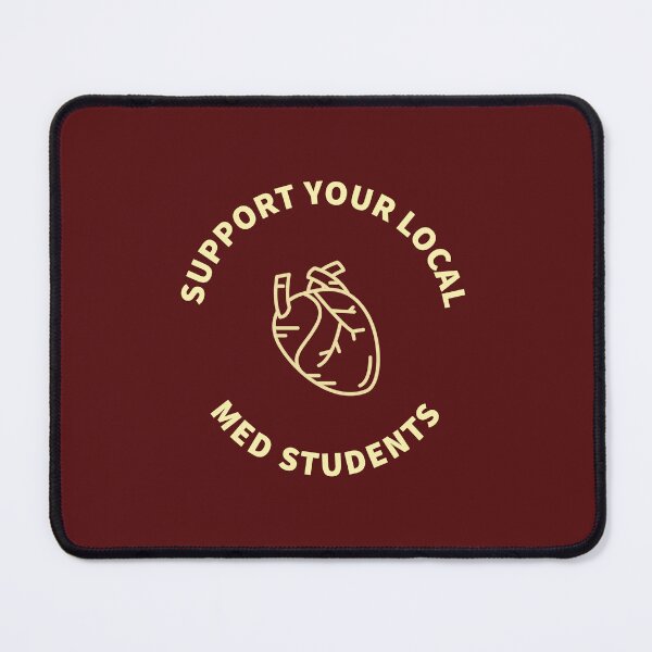 Item preview, Support Your Local Med Students designed and sold by lexa-jpg.