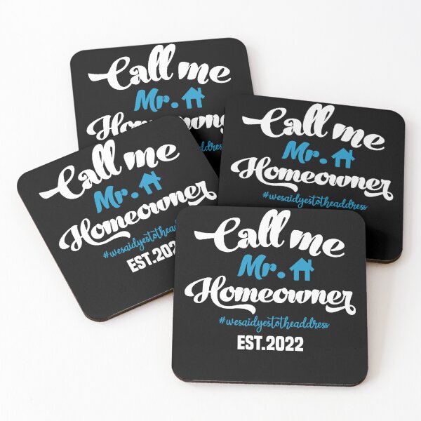 Item preview, Call me Mr. Homeowner Est 2022 designed and sold by AdelDa19.