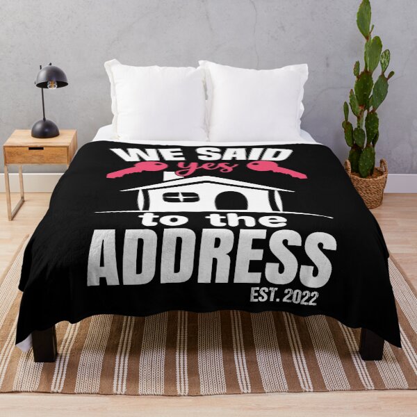 Item preview, We Said Yes To The Address 2022 New Homeowner 2022 New House designed and sold by AdelDa19.
