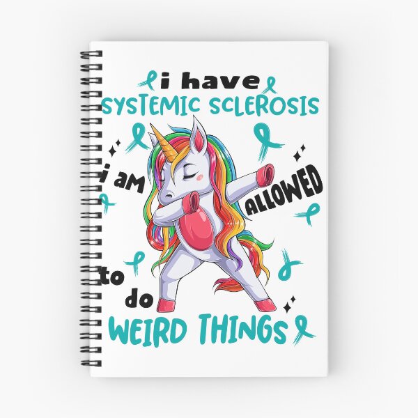Item preview, Systemic Sclerosis Awareness Funny I have Systemic Sclerosis i'm allowed to do Weird Things! designed and sold by JanetShop809.