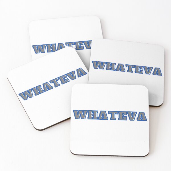 Item preview, Whateva What Ever, say it with your T on White designed and sold by RnssncCo.