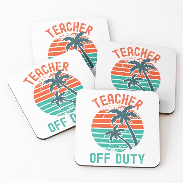 Item preview, Teacher Off Duty - Teacher Retirement, Retired Professor, Professor Sabbatical, Teacher Summer Break, Funny Professor Retirement, Teacher Summer Vacation, Retired Teacher designed and sold by jadedscientist.