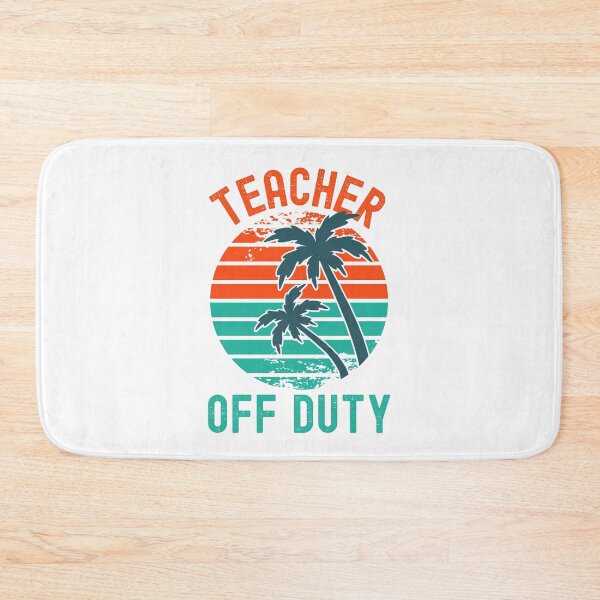 Item preview, Teacher Off Duty - Teacher Retirement, Retired Professor, Professor Sabbatical, Teacher Summer Break, Funny Professor Retirement, Teacher Summer Vacation, Retired Teacher designed and sold by jadedscientist.