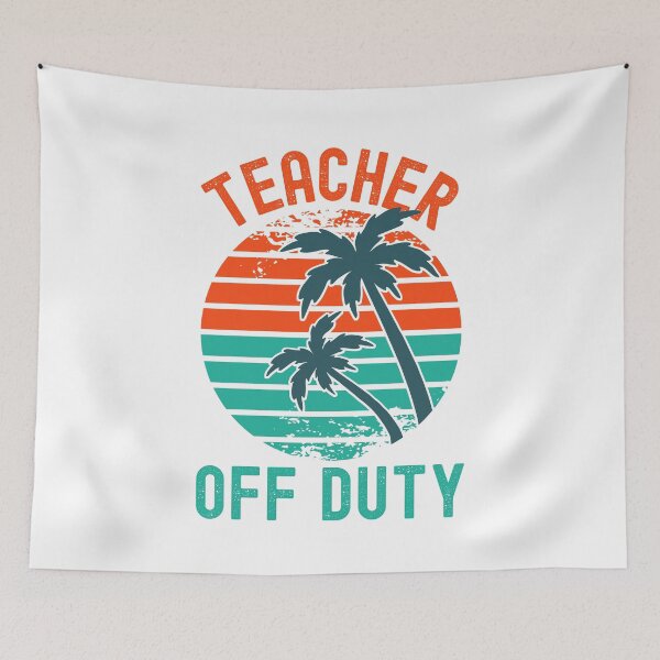 Item preview, Teacher Off Duty - Teacher Retirement, Retired Professor, Professor Sabbatical, Teacher Summer Break, Funny Professor Retirement, Teacher Summer Vacation, Retired Teacher designed and sold by jadedscientist.