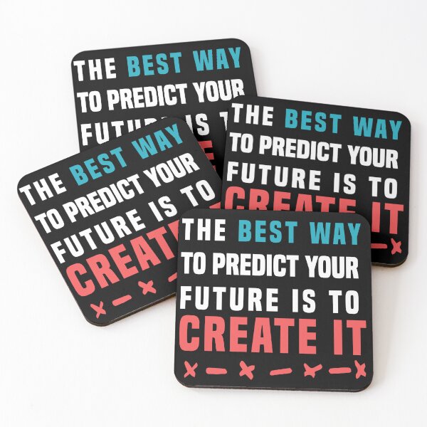 Item preview, The Best Way To Predict Your Future Is To Create It designed and sold by Aimyashoppy.
