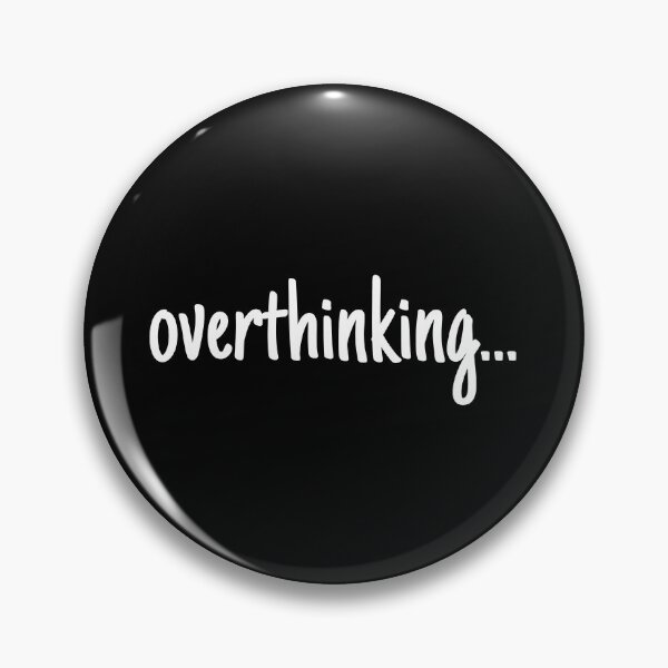 Item preview, I am currently overthinking... designed and sold by Therapy by Sen.