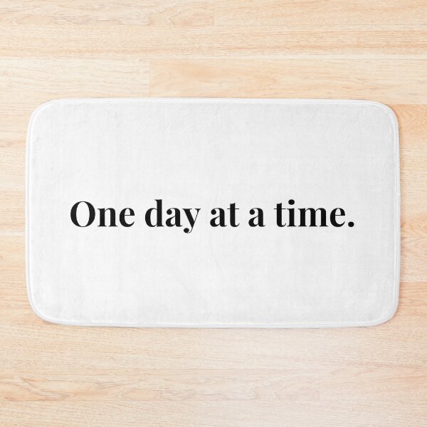 Item preview, One Day At A Time- Minimalist Quotes designed and sold by Trisha Banlasan.