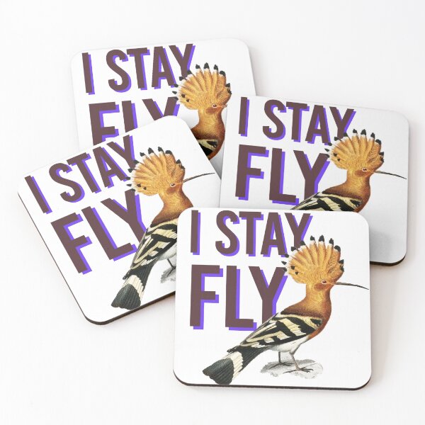 Item preview, I'm so fly. I stay fly like a bird designed and sold by eNVy Co.