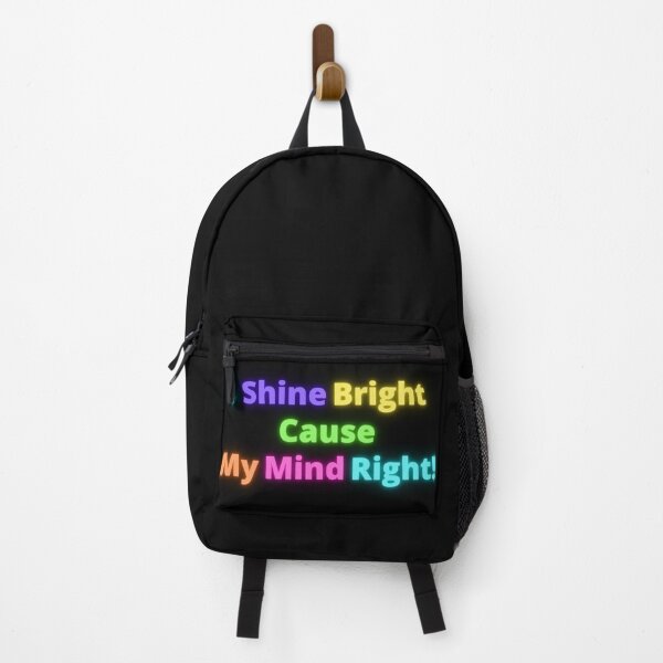 Item preview, I Shine Bright Cause My Mind Right! designed and sold by LifeLongTees ..