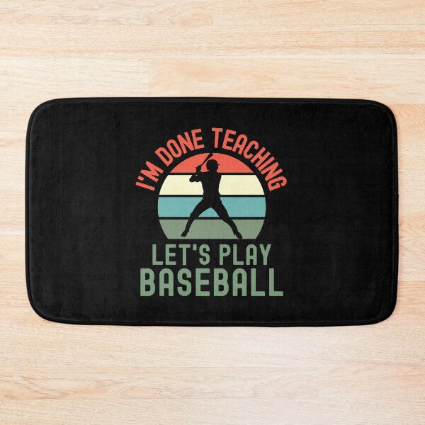 Item preview, I'm Done Teaching Let's Play Baseball - Baseball Teacher, Professor Baseball, Teacher Retirement, Educator Baseball, Retired Teacher, Professor Emeritus, Teacher Baseball designed and sold by jadedscientist.