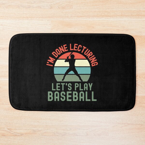 Item preview, I'm Done Lecturing Let's Play Baseball - Baseball Teacher, Professor Baseball, Teacher Retirement, Educator Baseball, Retired Teacher, Professor Emeritus, Teacher Baseball designed and sold by jadedscientist.