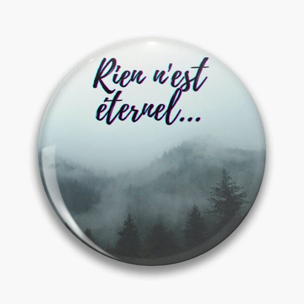 Item preview, Nothing lasts forever - popular french quotes theme gifts  designed and sold by RebelliousRosee.