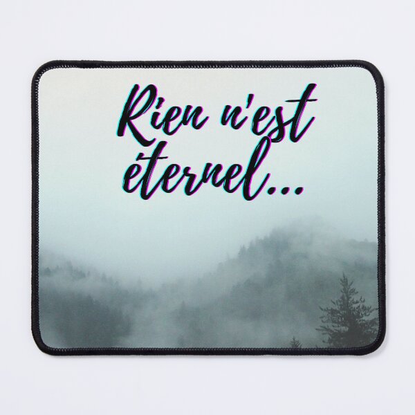 Item preview, Nothing lasts forever - popular french quotes theme gifts designed and sold by RebelliousRosee.