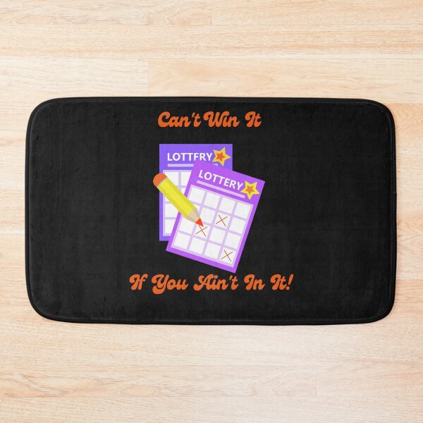 Item preview, Can't Win It If You Ain't In It! designed and sold by LifeLongTees ..