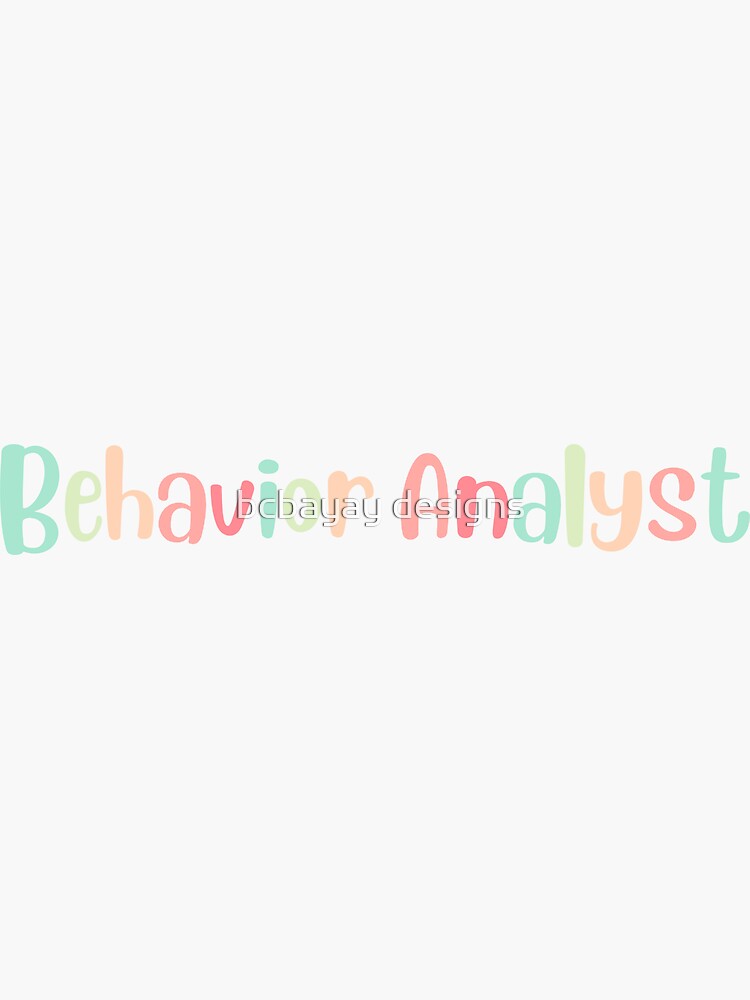 "Behavior Analyst Pastels" Sticker For Sale By Itslaurenb | Redbubble