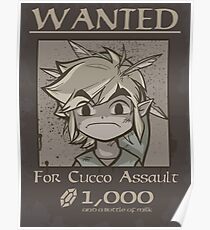 Wanted - Cucco Assault Poster