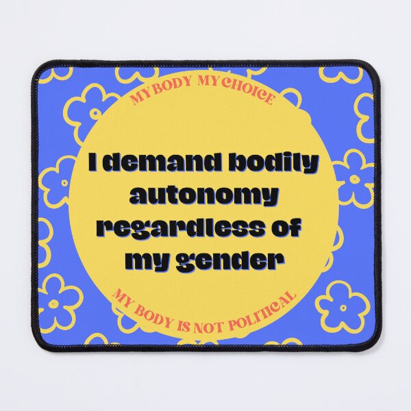 Item preview, I Demand Bodily Autonomy  designed and sold by valprobably.