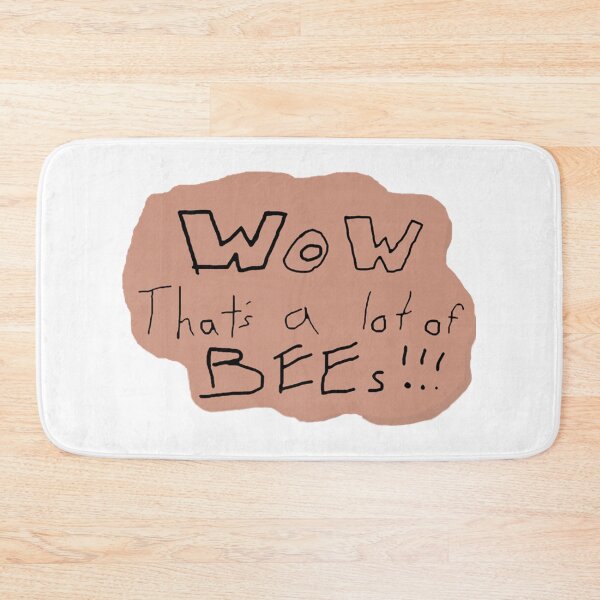 Item preview, WOW Thats a lot of BEEEEEEEEEEES  designed and sold by DeclanDavida.