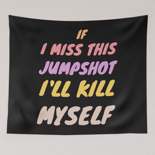 Item preview, If I Miss This Jumpshot  designed and sold by Scarlettreid.