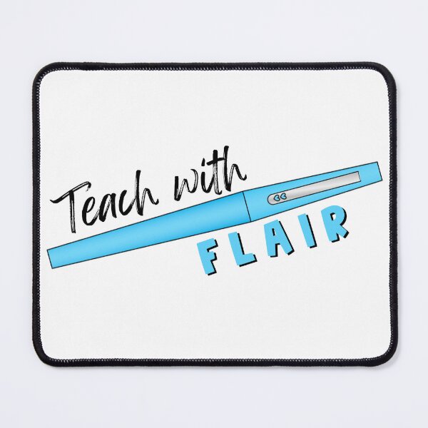 Item preview, Teach with Flair (Blue) designed and sold by cohnrm.