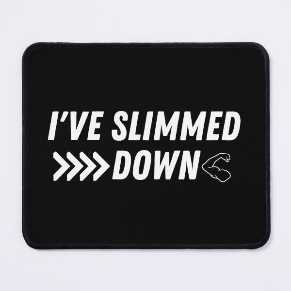 Item preview, i have slimmed down proud of oneself funny shirts designed and sold by rangsansri.