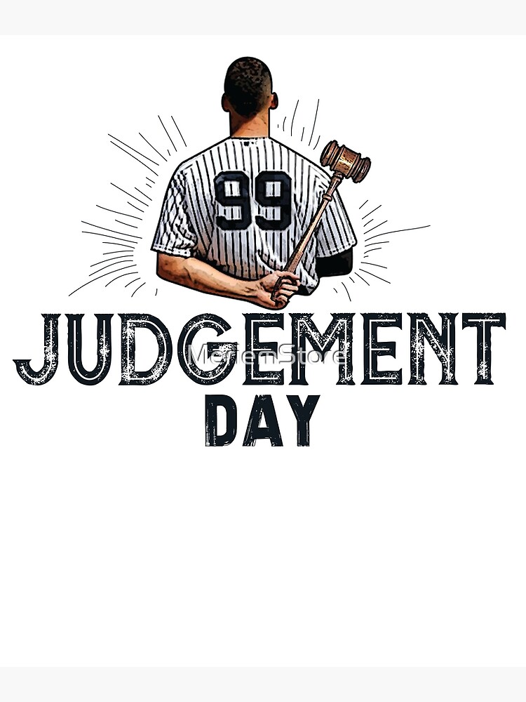 "Judgement Day Shirt , Judge 99 is coming Shirt New york Baseball i'm