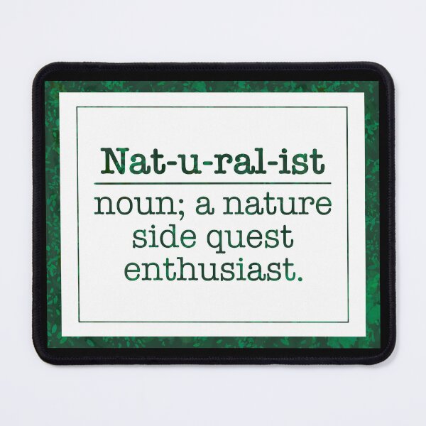 Item preview, Naturalist Definition - Nature Side Quest Enthusiast - Forest Green & Black designed and sold by EcoElsa.