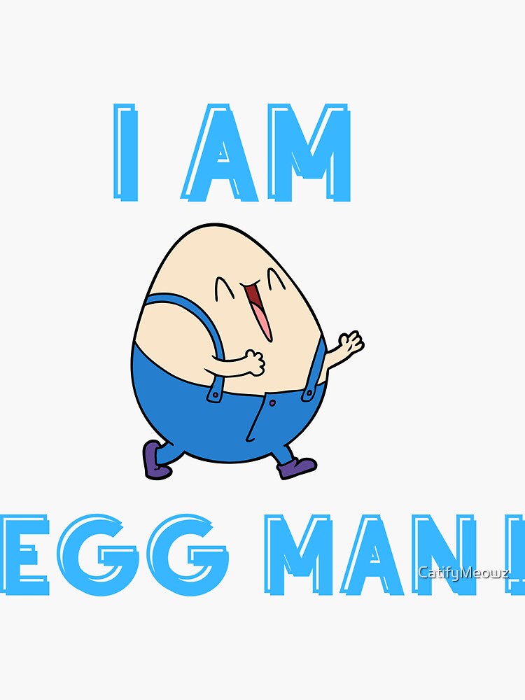 "I am a Egg man -Can I Offer You a Nice Egg In This Trying Time - It's - Always Sunny Can I Offer You An Egg